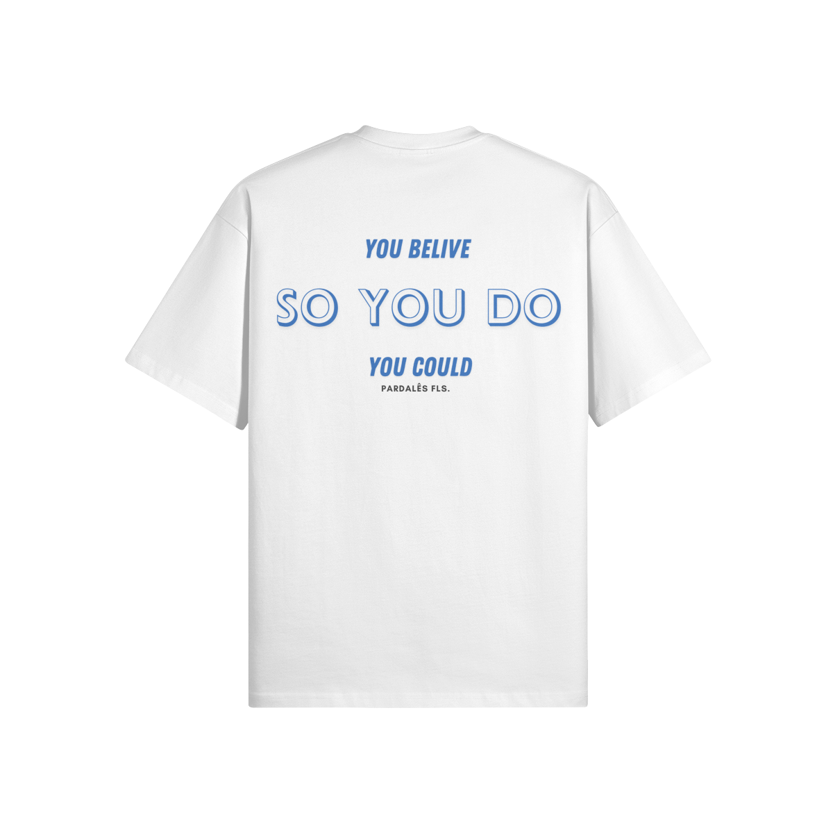 T-shirt Unisex Oversize So You Do
