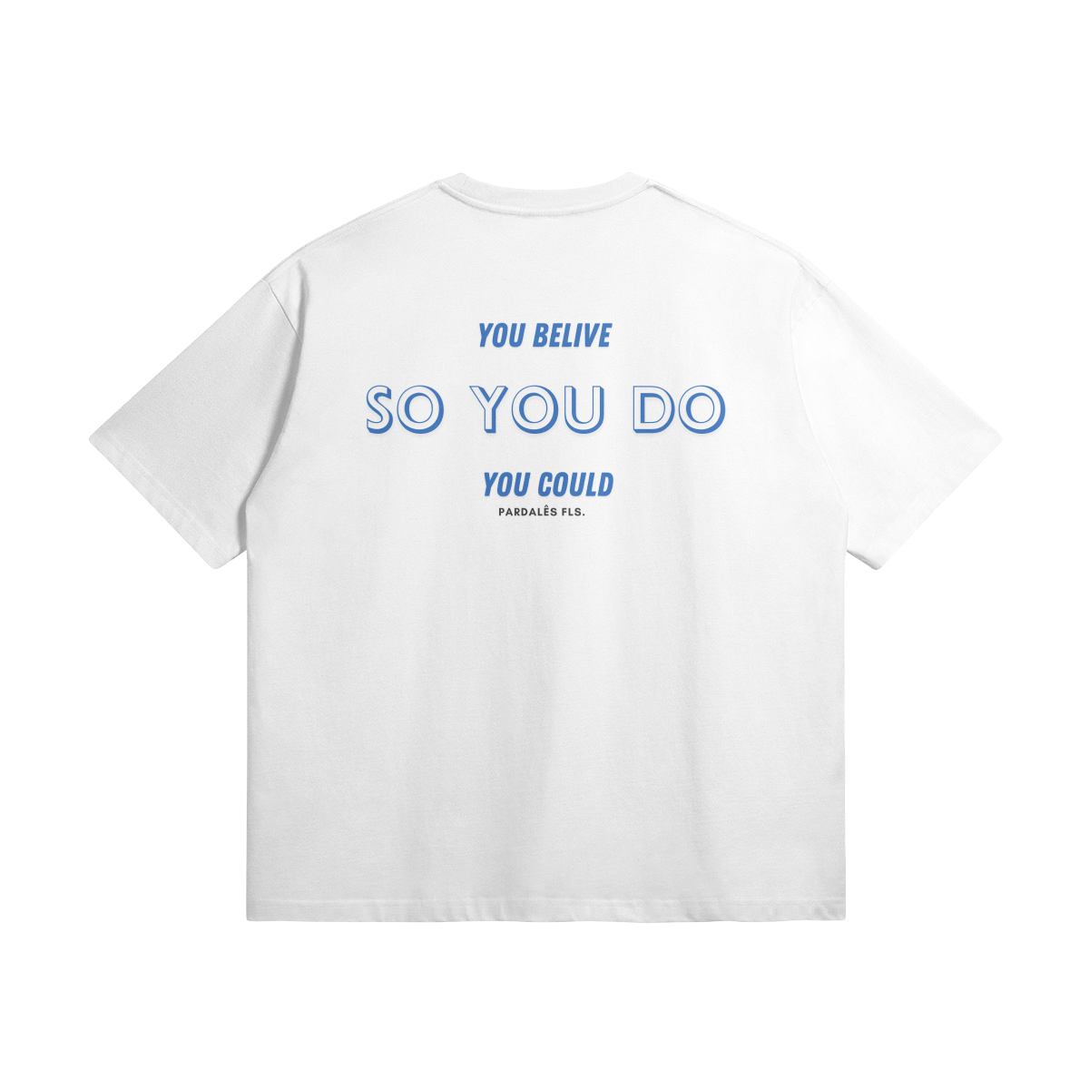 T-shirt Unisex Oversize So You Do