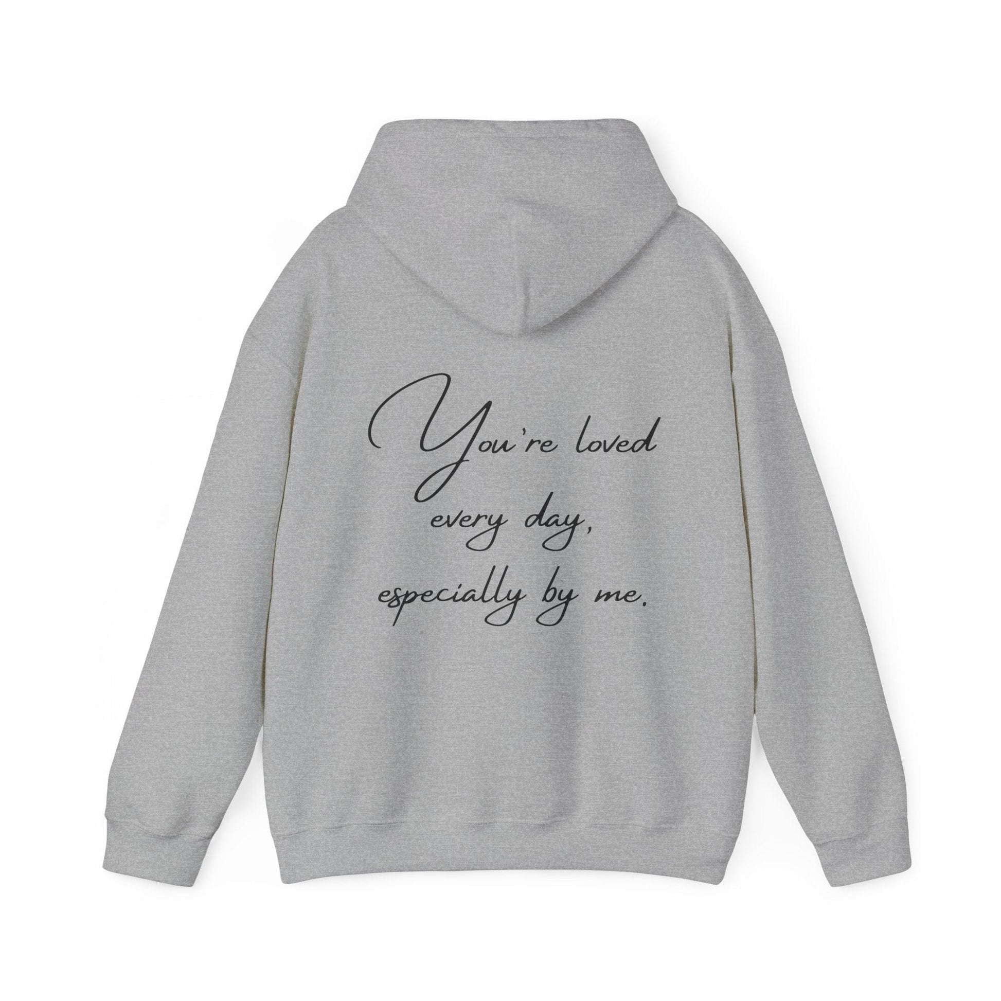 Unisex Hooded Sweatshirt - Valentine's Day - Loved Everyday - Pardalês_Free Lifestyle