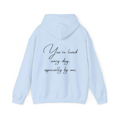 Unisex Hooded Sweatshirt - Valentine's Day - Loved Everyday - Pardalês_Free Lifestyle