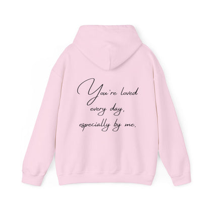 Unisex Hooded Sweatshirt - Valentine's Day - Loved Everyday - Pardalês_Free Lifestyle