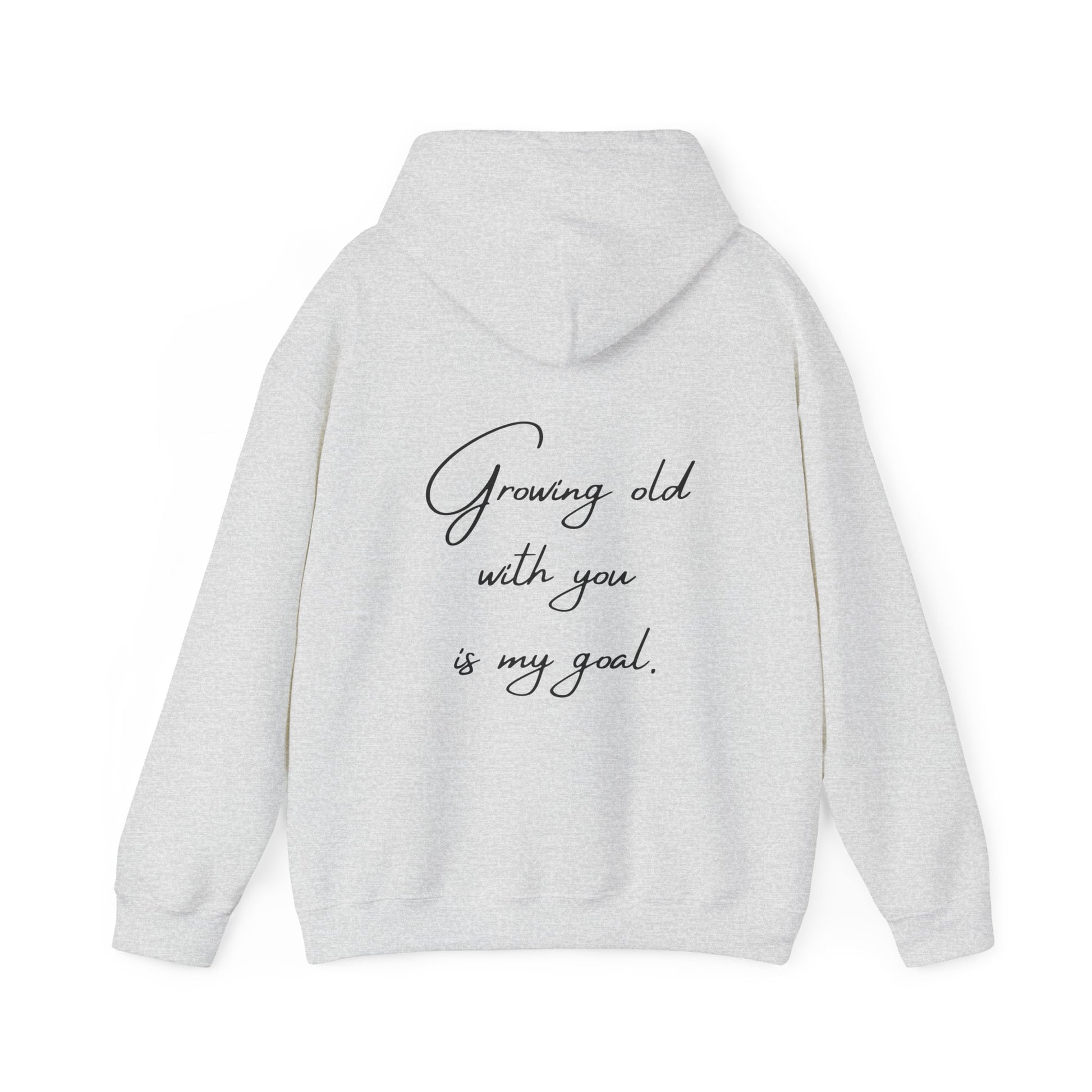 Unisex Hooded Sweatshirt - Valentine's Day - Growing old - Couple Shirt 1/2 - Pardalês_Free Lifestyle