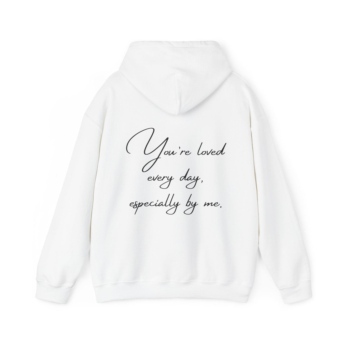 Unisex Hooded Sweatshirt - Valentine's Day - Loved Everyday - Pardalês_Free Lifestyle