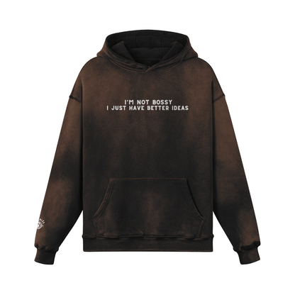 hoodie Faded Bossy Better Ideas PODpartner